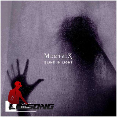 Memtrix - Blind In Light